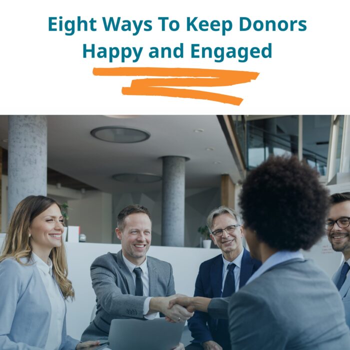 Cover Page Eight Ways to Keep Donors Happy & Engaged Updated 3
